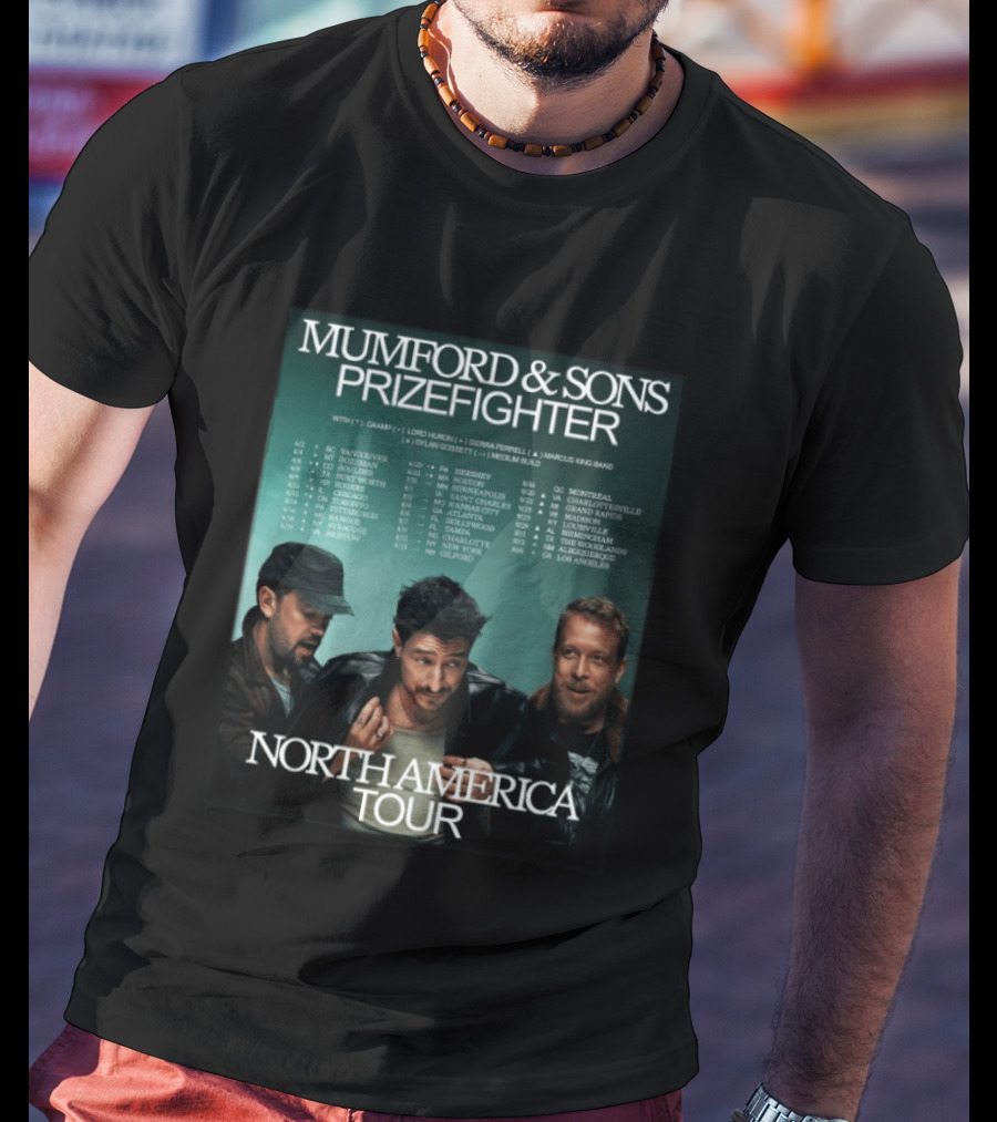 Mumford And Sons Prizefighter North America Tour 2026 City Dates Vancouver Montreal Austin T-Shirt