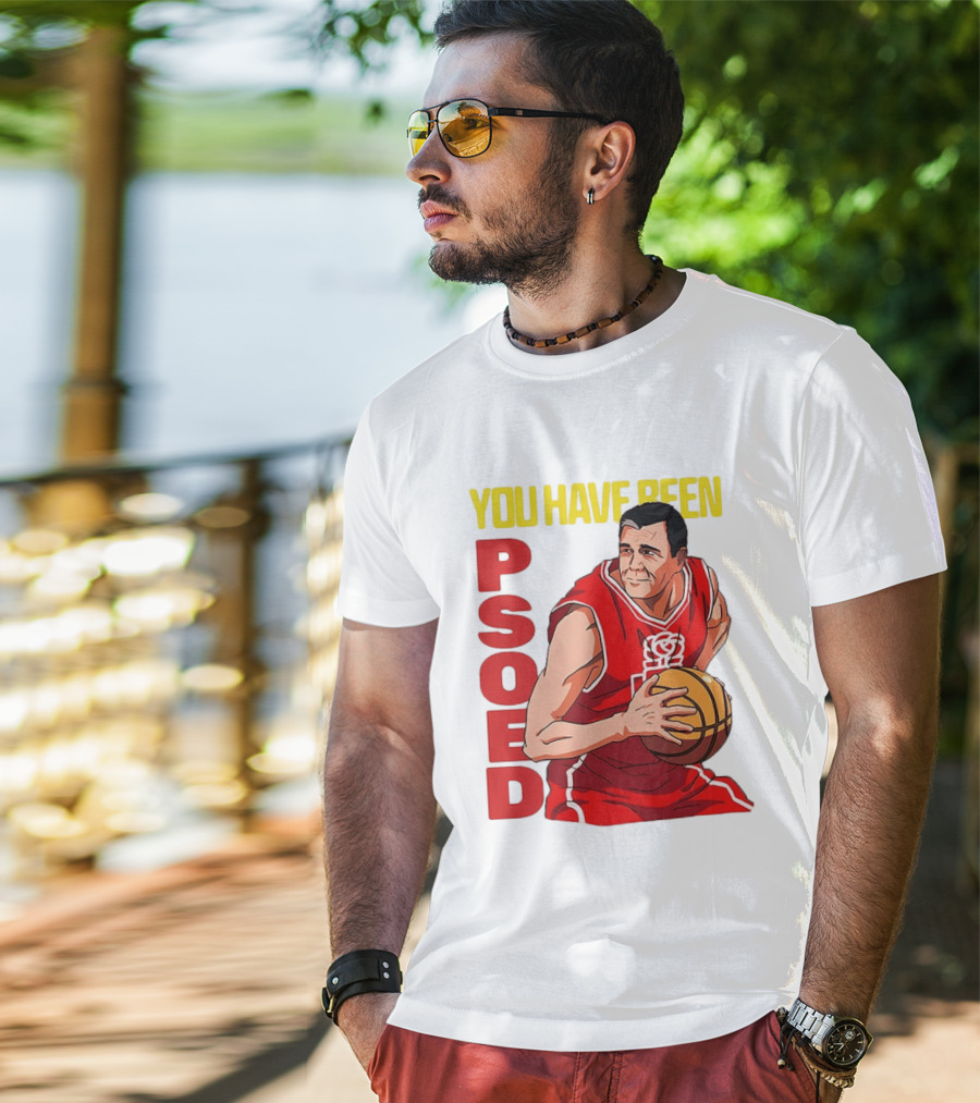 You Have Been Psoed Basketball Player Red Jersey T-Shirt