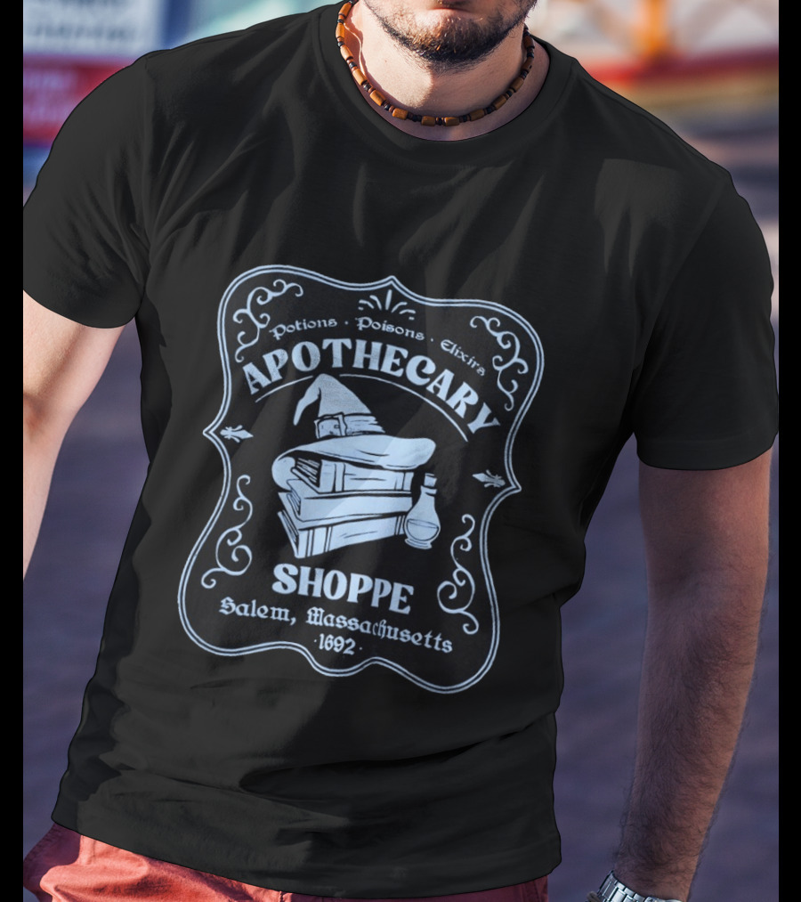 Apothecary Shoppe Potions Poisons Elixirs Salem Massachusetts 1692 T-Shirt