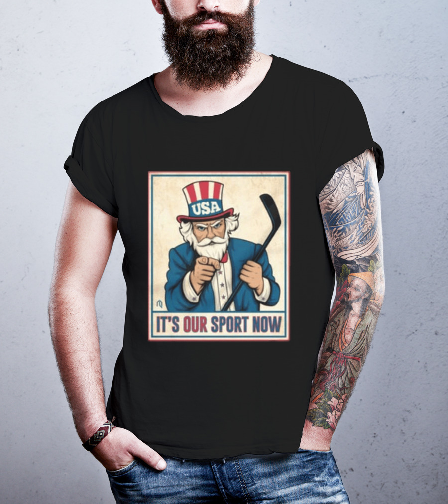 USA Hockey Uncle Sam It's Our Sport Now T-Shirt