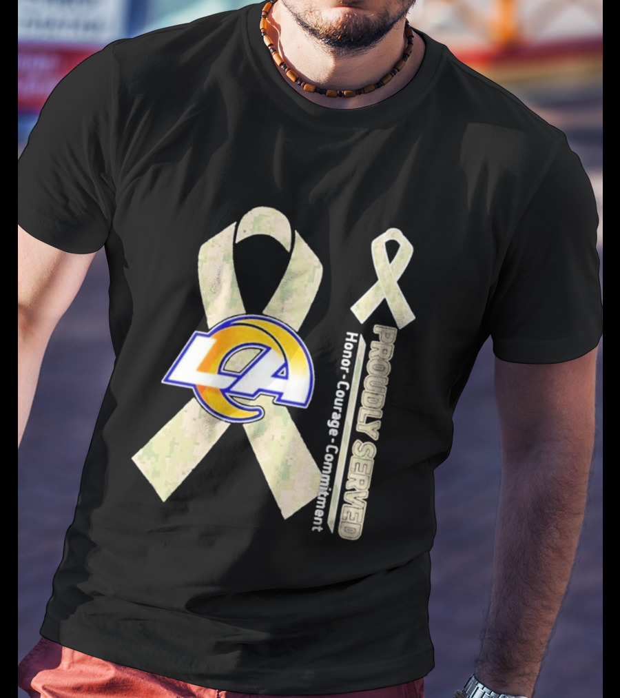 Los Angeles Rams Proudly Served Honor Courage Commitment Ribbon T-Shirt