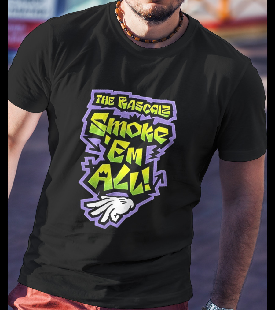 The Rascalz Smoke 'Em All Hand Gesture Street T-Shirt