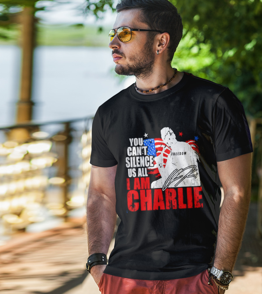 You Can't Silence Us All I Am Charlie Kirk Freedom USA Flag T-Shirt