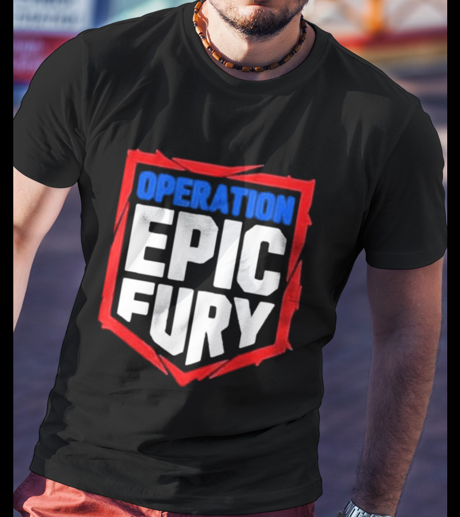 Operation Epic Fury Bold Patriotic Text Shield T-Shirt