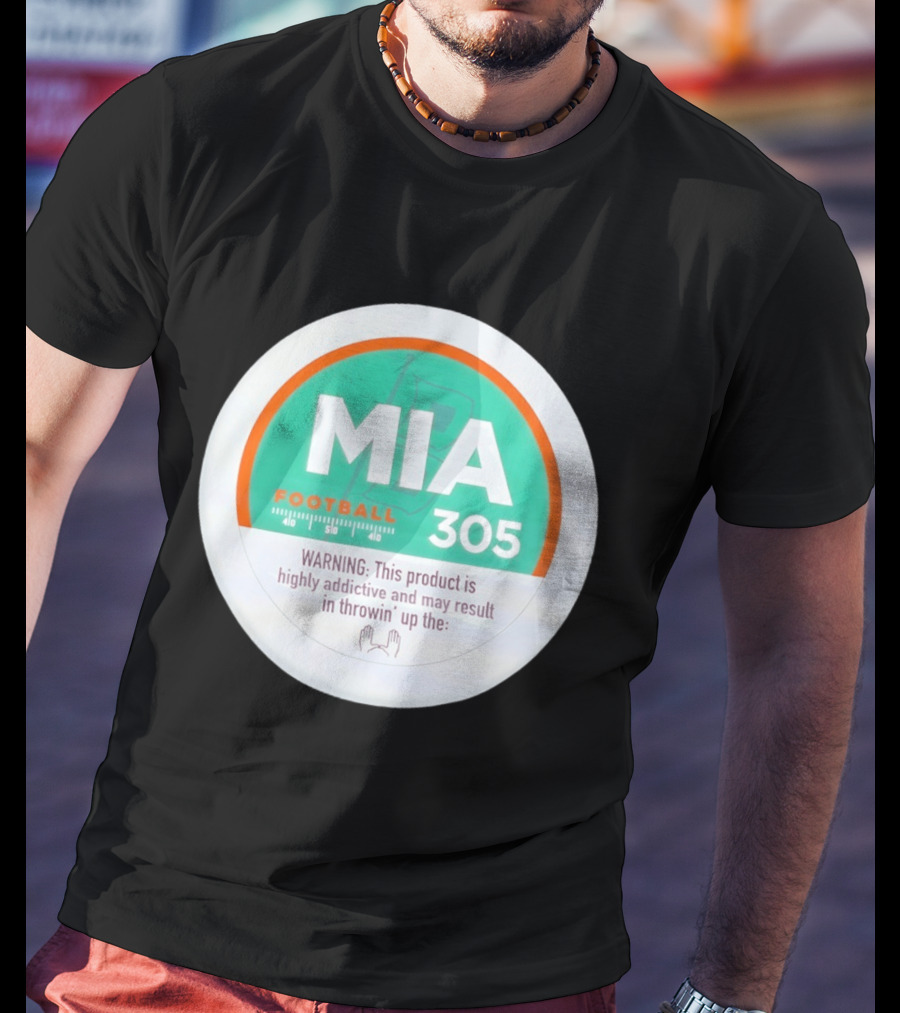 MIA Football 305 Miami Hurricanes Addictive Warning T-Shirt