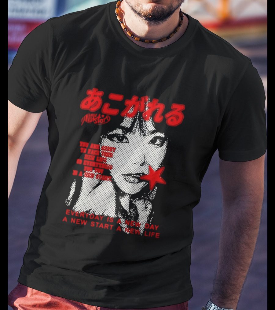 Girl Japan Everyday Is A New Day New Start New Life T-Shirt