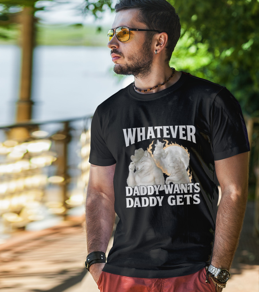 Whatever Daddy Wants Daddy Gets Wolf Moon Cowboy Hat T-Shirt