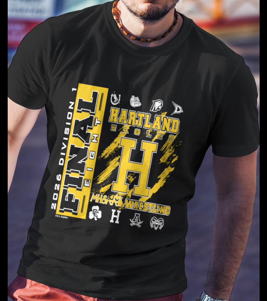 2026 Division 1 Final Eight Hartland Eagles Wrestling MHSAA T-Shirt