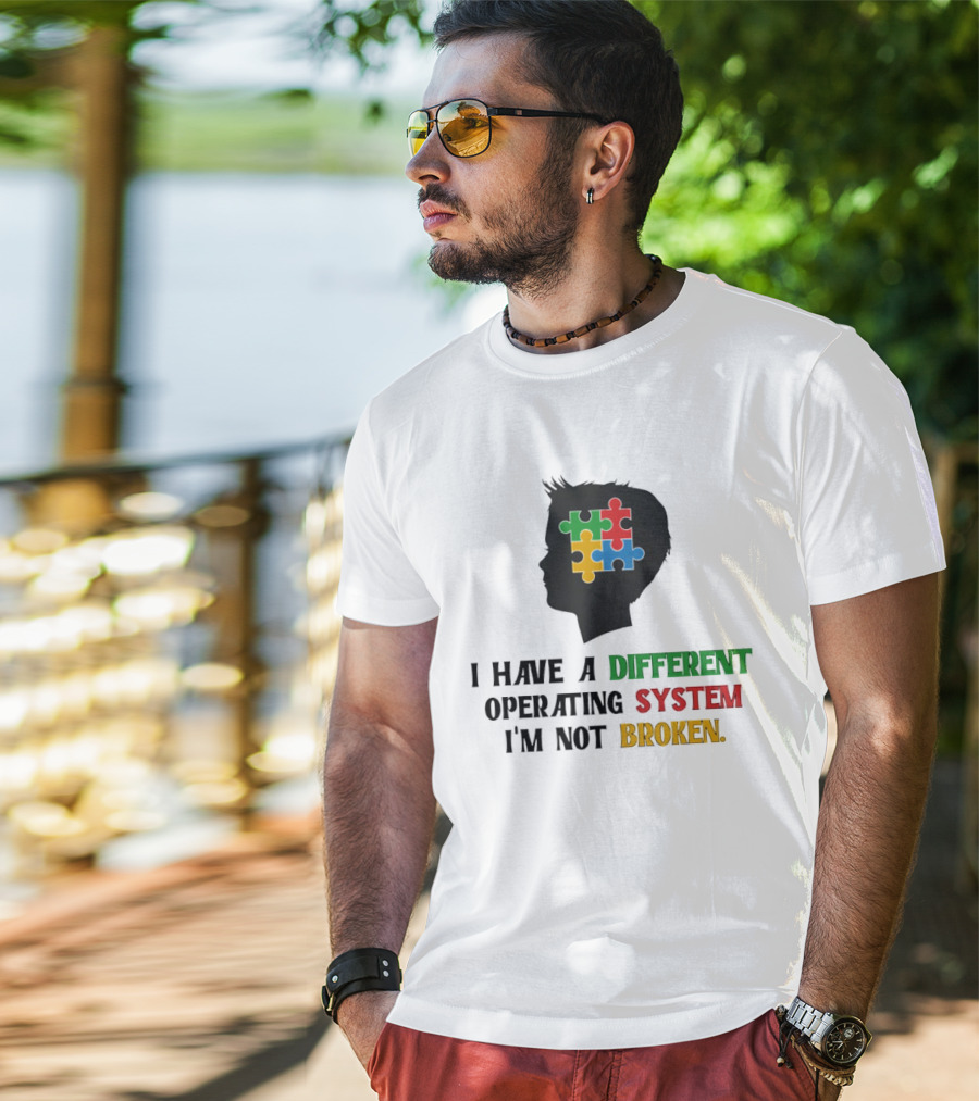 I Have A Different Operating System I'm Not Broken Autism Awareness Puzzle T-Shirt