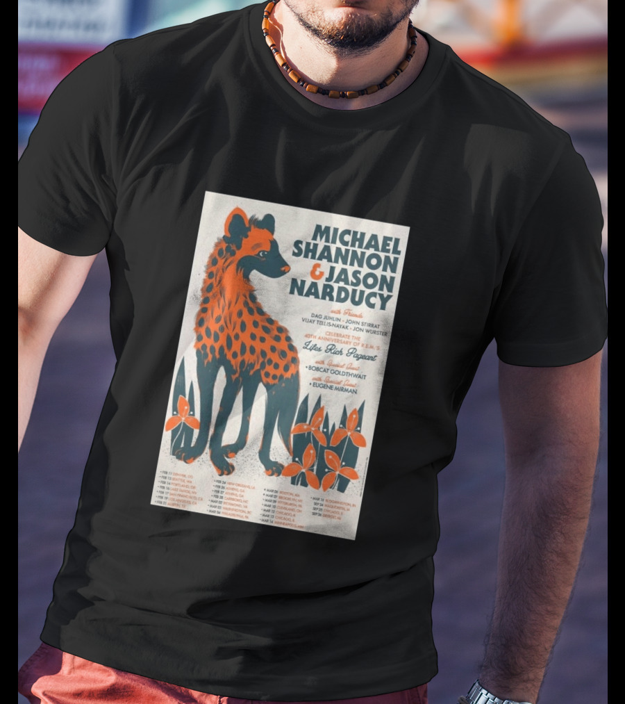 Michael Shannon Jason Narducy Friends Lifes Rich Pageant Tour 40th Anniversary Featuring Bobcat Goldthwait Eugene Mirman T-Shirt