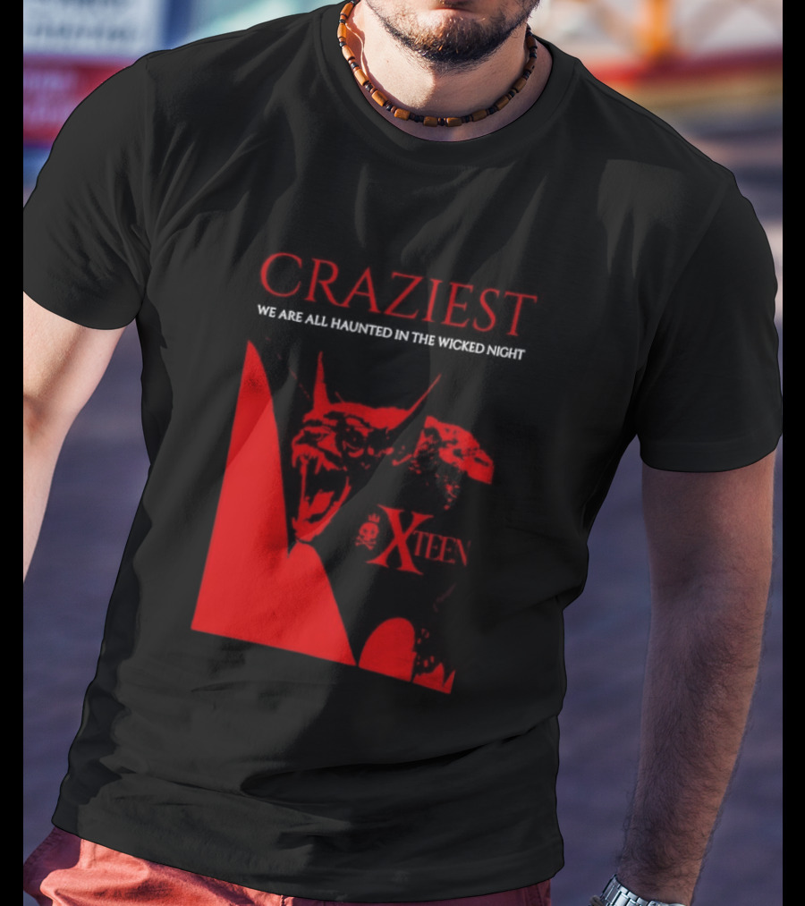 Craziest We Are All Haunted In The Wicked Night Xteen Devil T-Shirt