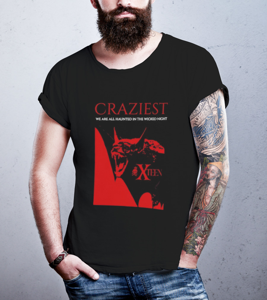 Craziest We Are All Haunted In The Wicked Night Xteen Devil T-Shirt