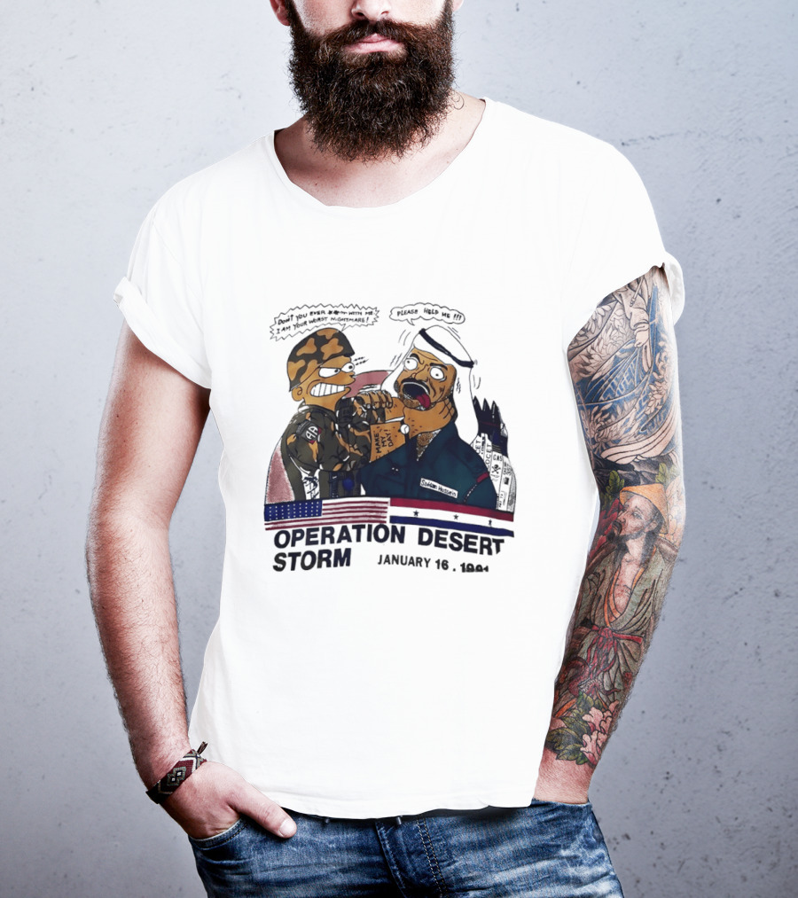 Bart Vs Saddam Hussein Operation Desert Storm January 16 1991 T-Shirt