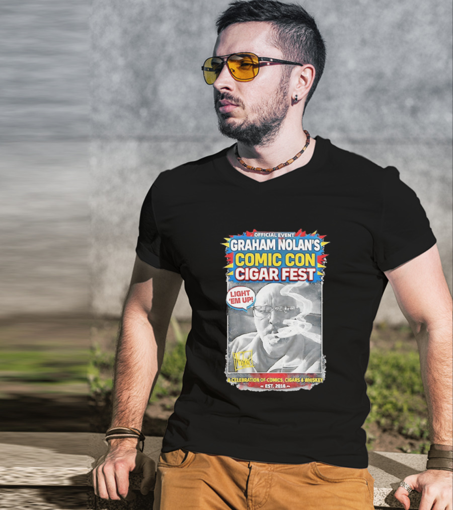 Official Event Graham Nolan's Comic Con Cigar Fest Light 'Em Up Celebration Of Comics Cigars Whiskey Est. 2018 T-Shirt