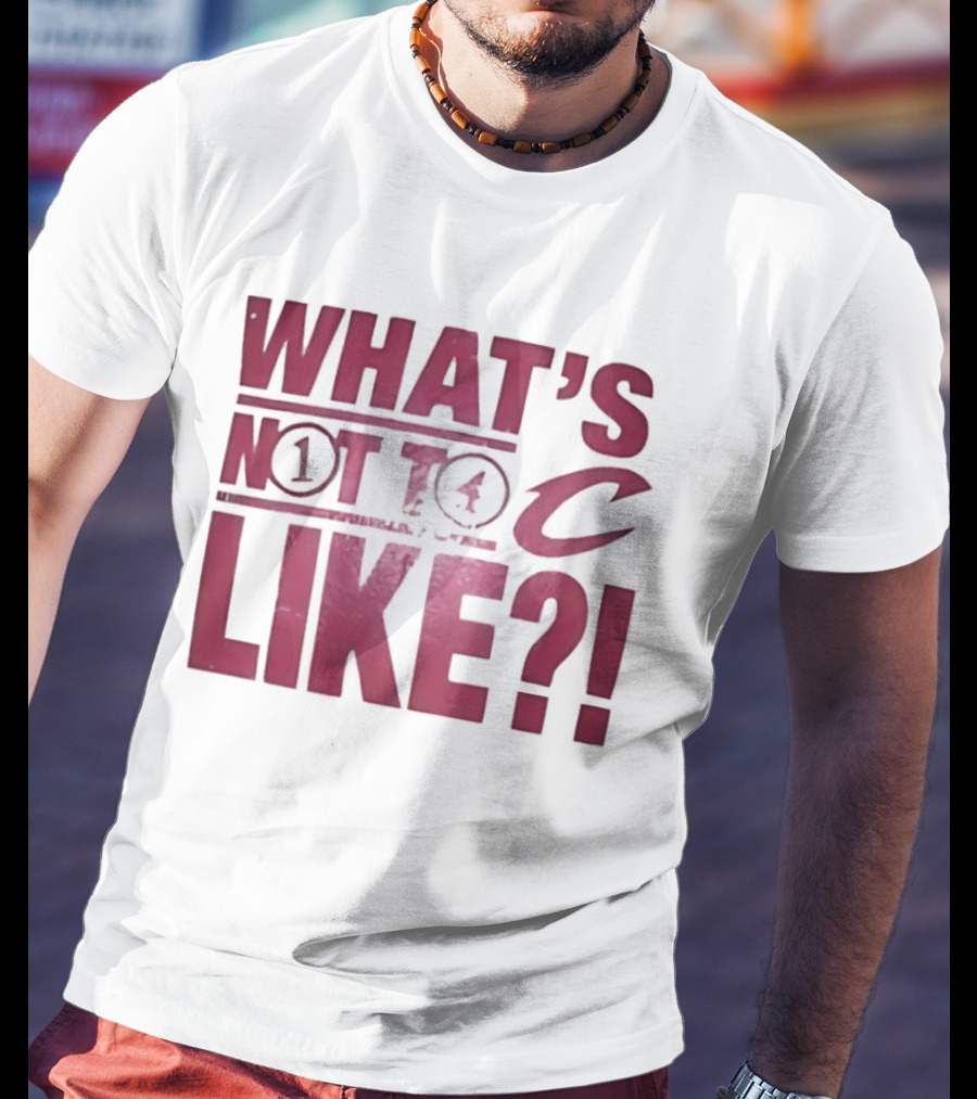 Cleveland Cavaliers What's Not To Like C Highlighted Blitz T-Shirt