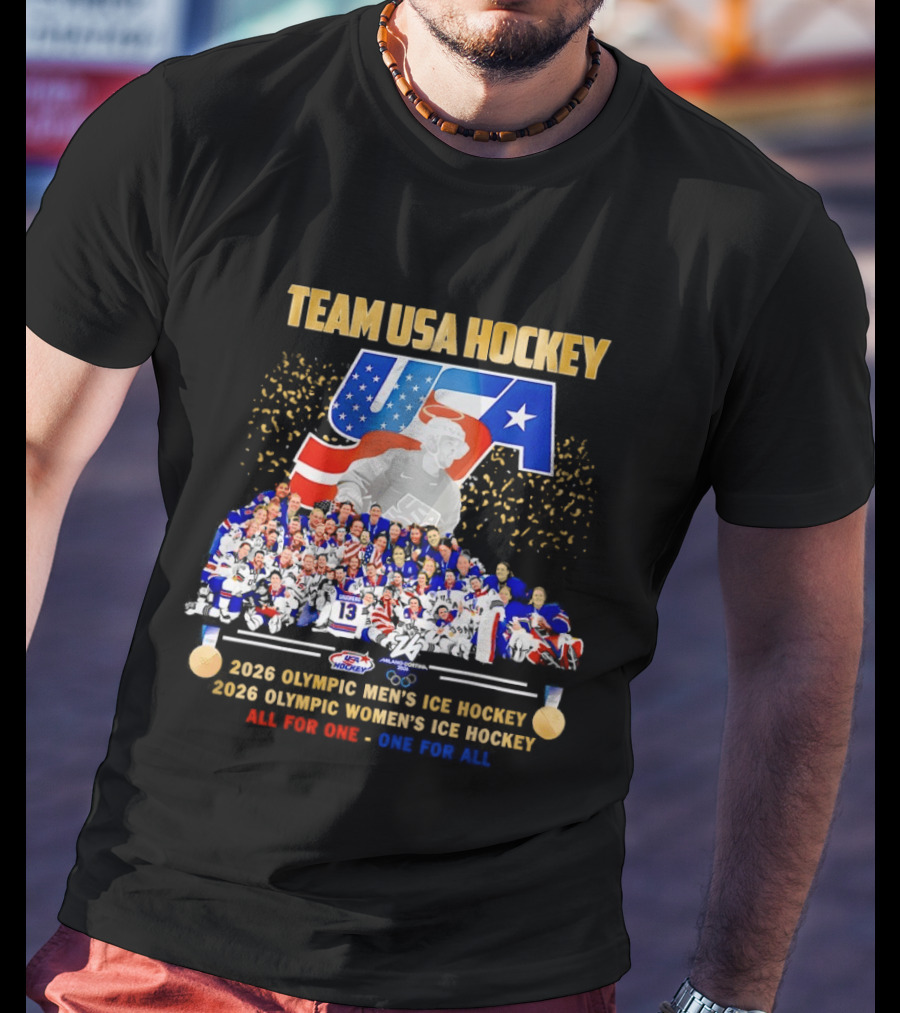 Team USA Hockey 2026 Olympic Men's Women's Ice Hockey All For One One For All T-Shirt