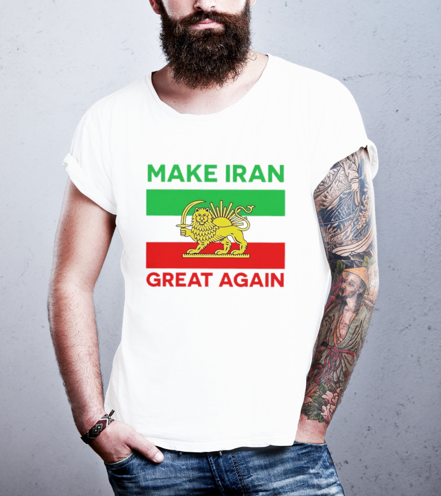 Make Iran Great Again Lion And Sun Symbol 2026 Free Iran T-Shirt