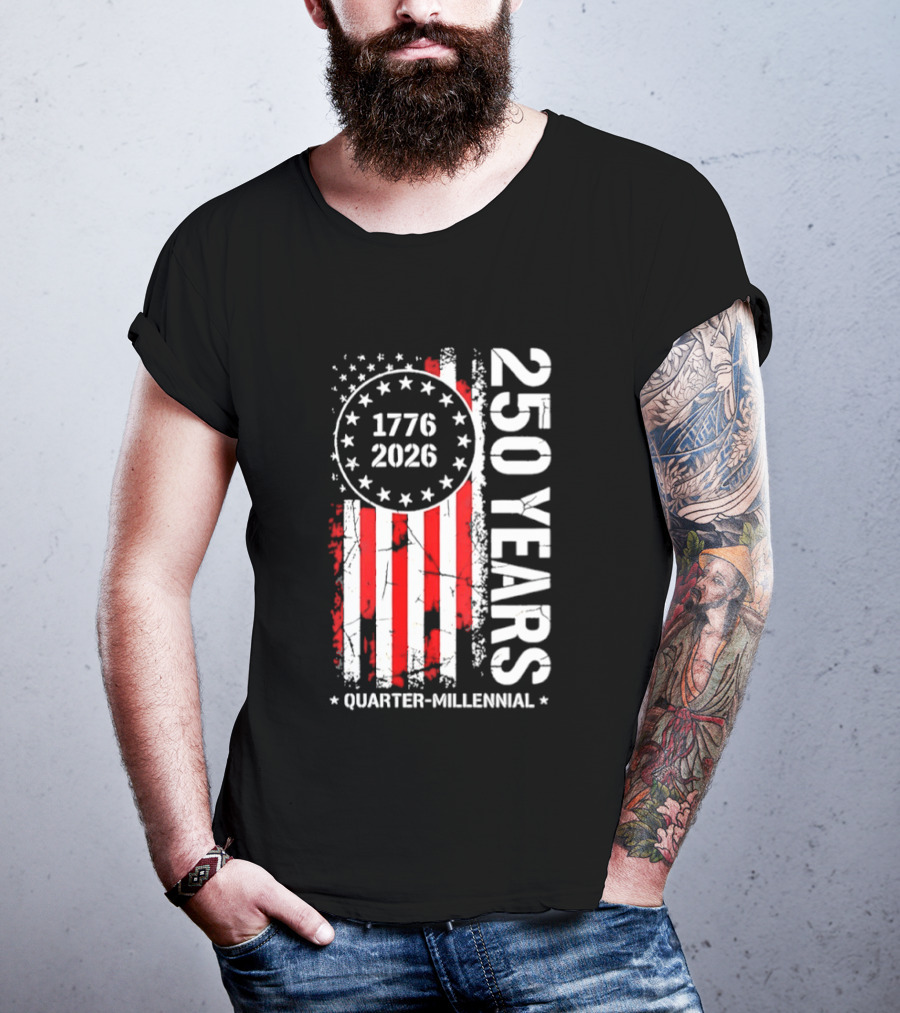 USA 250 Years 1776 2026 Quarter Millennial American Flag T-Shirt