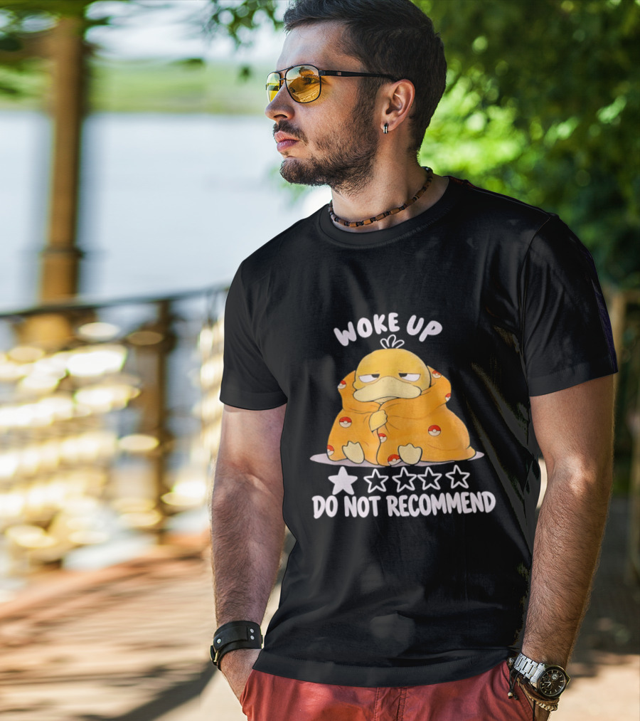 Woke Up Do Not Recommend 1 Star Koduck T-Shirt