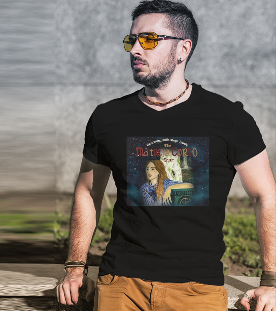 An Evening With Maya Hawke The Maitreya Corso Tour 2026 Dates T-Shirt