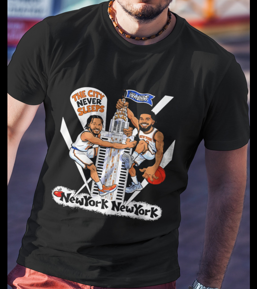 The City Never Sleeps New York New York Knicks T-Shirt