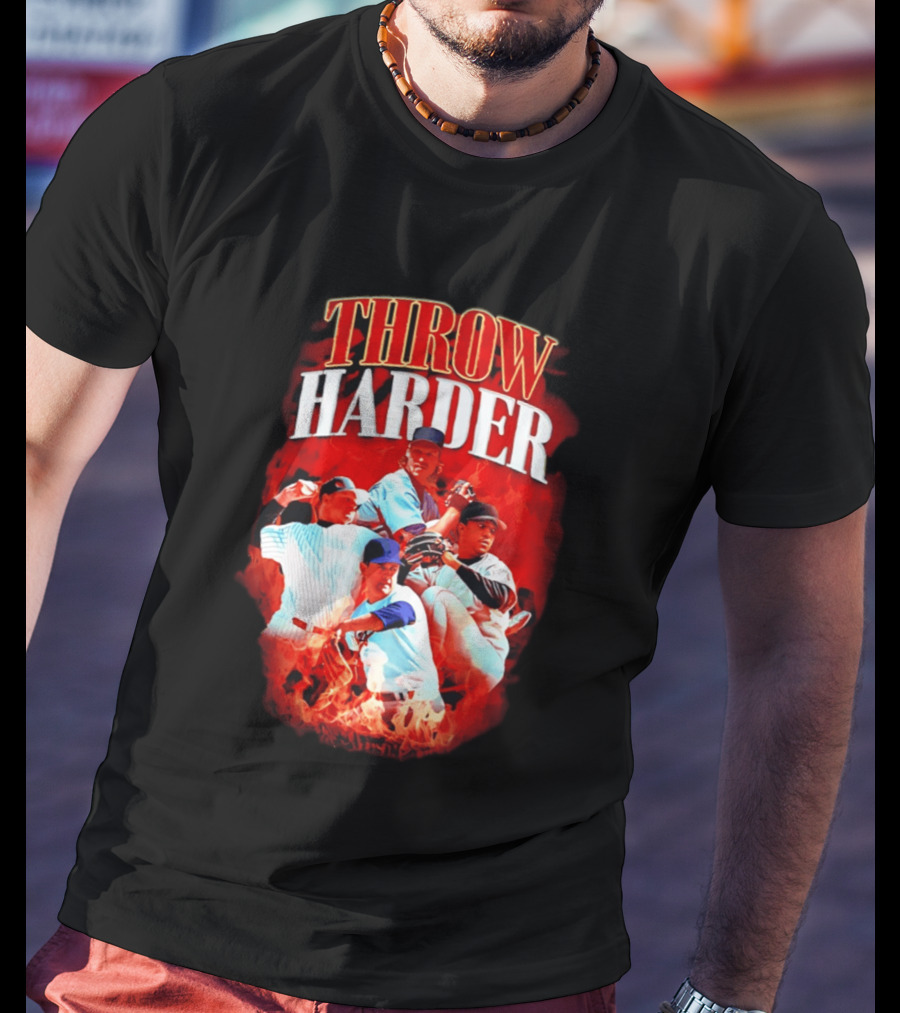 Throw Harder Baseball Players With Fire T-Shirt