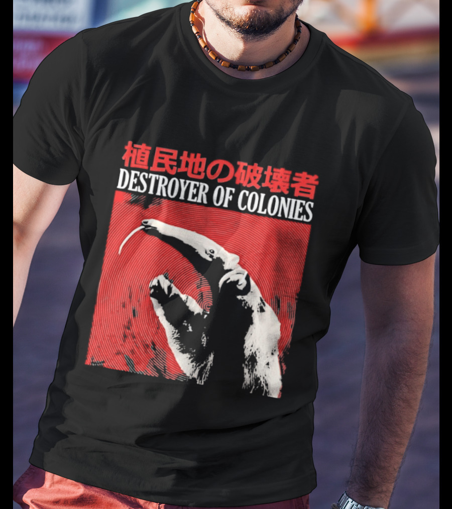 Destroyer Of Colonies T-Shirt
