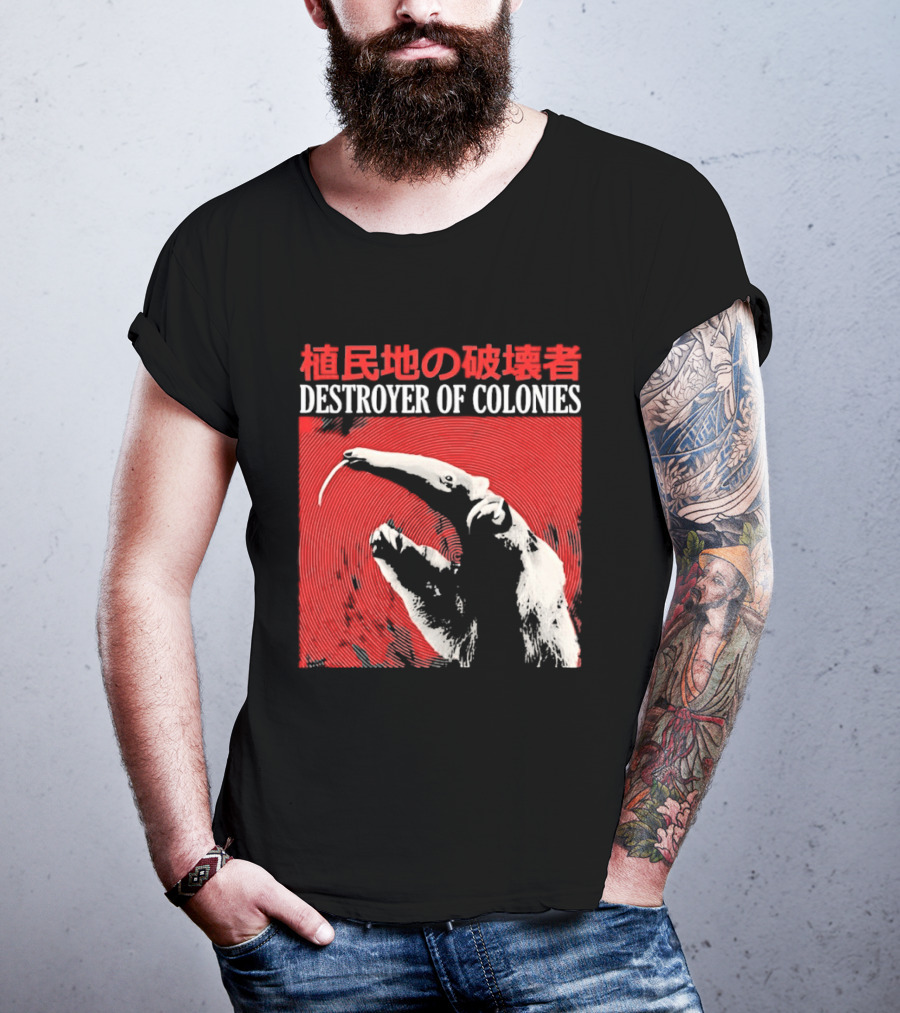 Destroyer Of Colonies T-Shirt