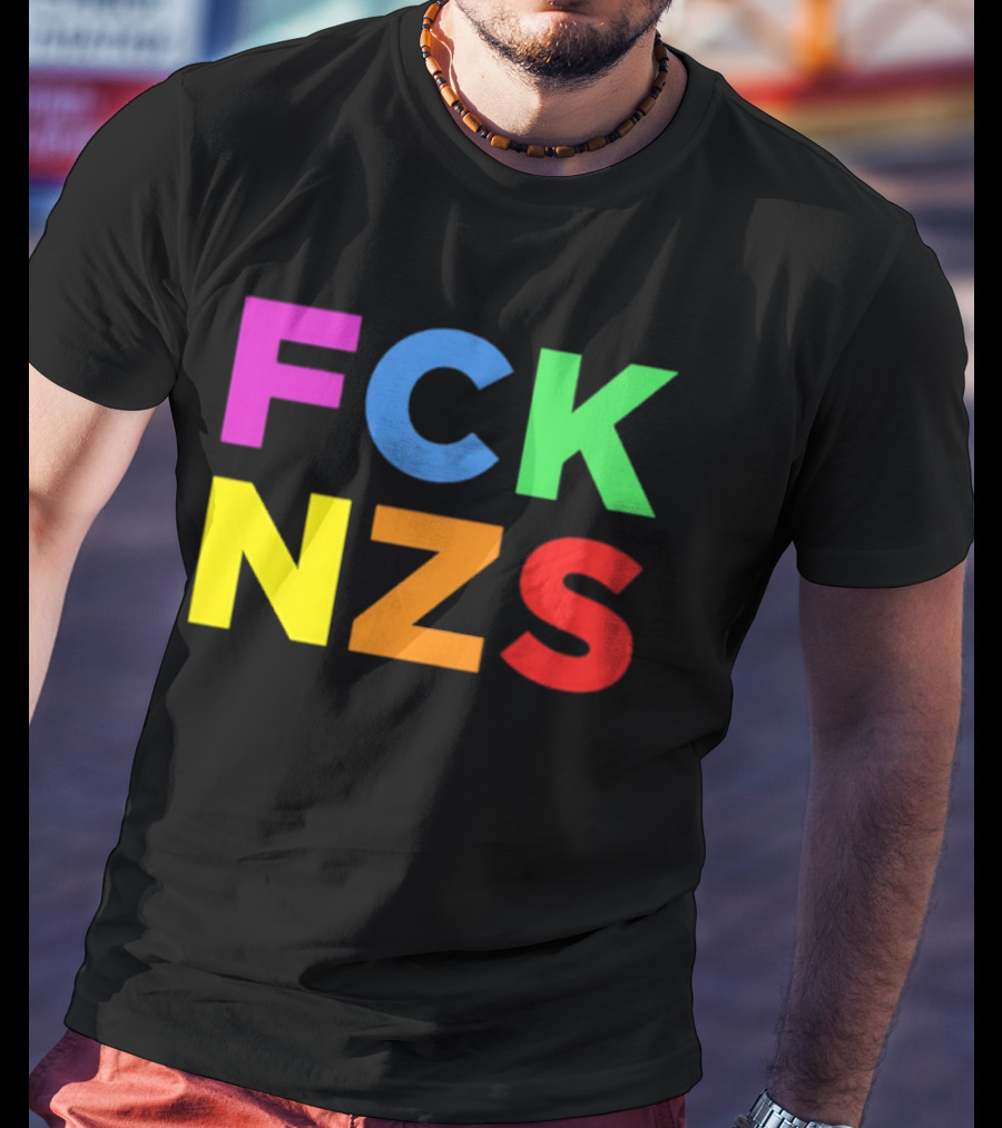 FCK NZS Rainbow Bold Block Letters T-Shirt