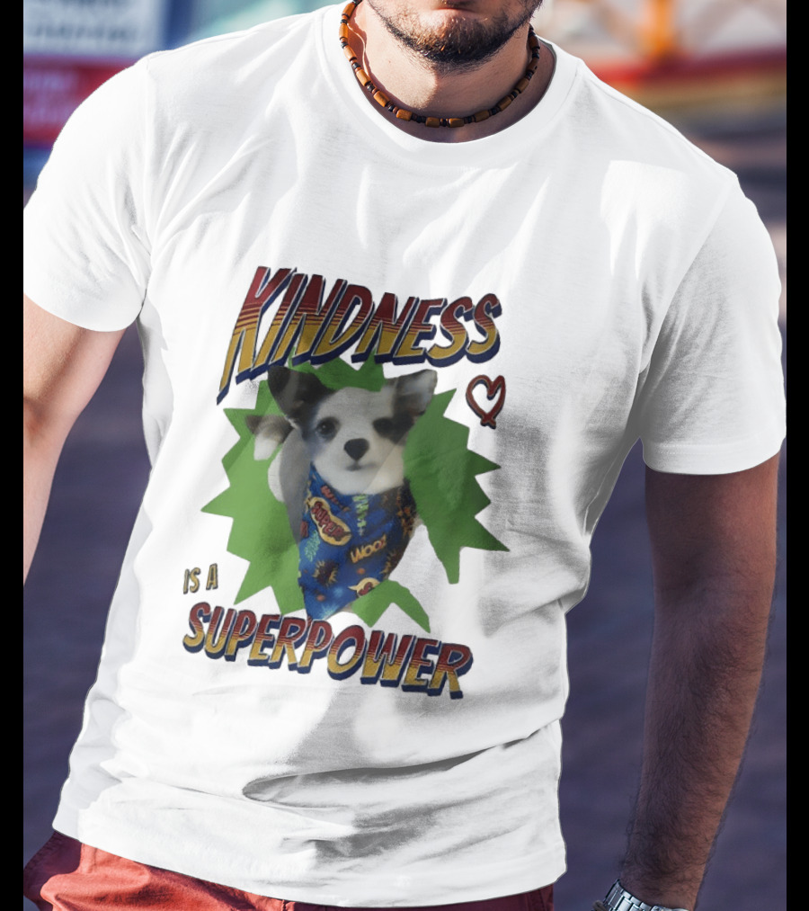 Kindness Is A Superpower Dog With Cape And Heart T-Shirt