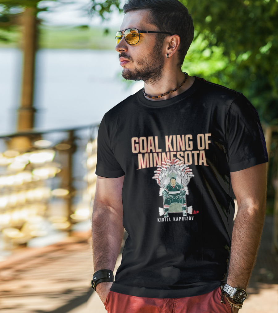 Kirill Kaprizov Goal King Of Minnesota Hockey Throne T-Shirt