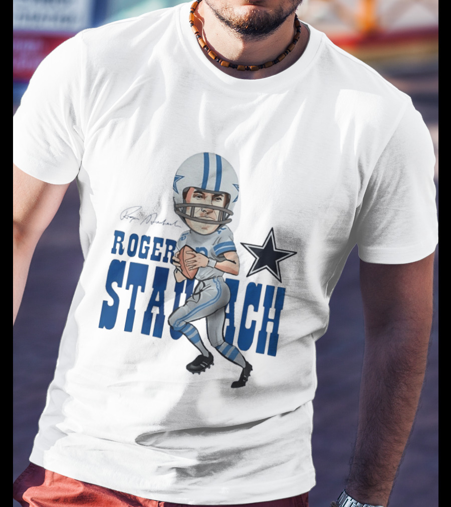 Roger Staubach Dallas Cowboys Football Cartoon With Star T-Shirt