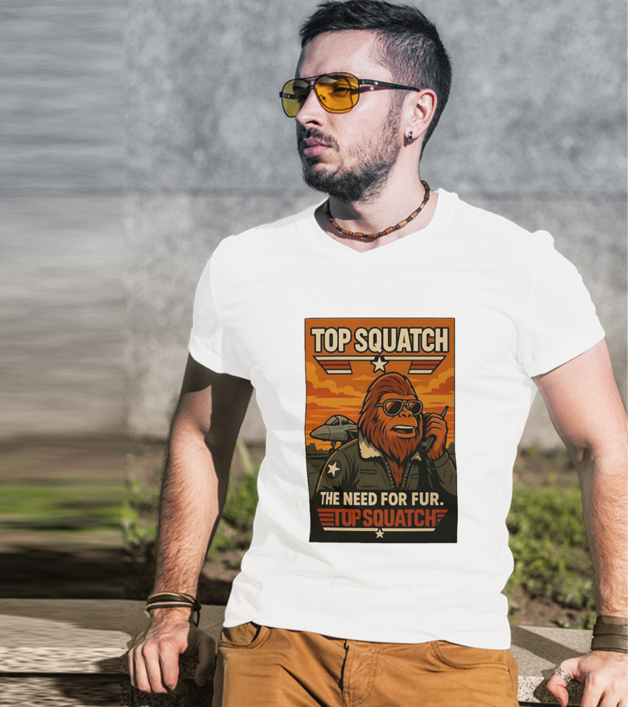 Top Squatch The Need For Fur Top Squatch Aviation T-Shirt