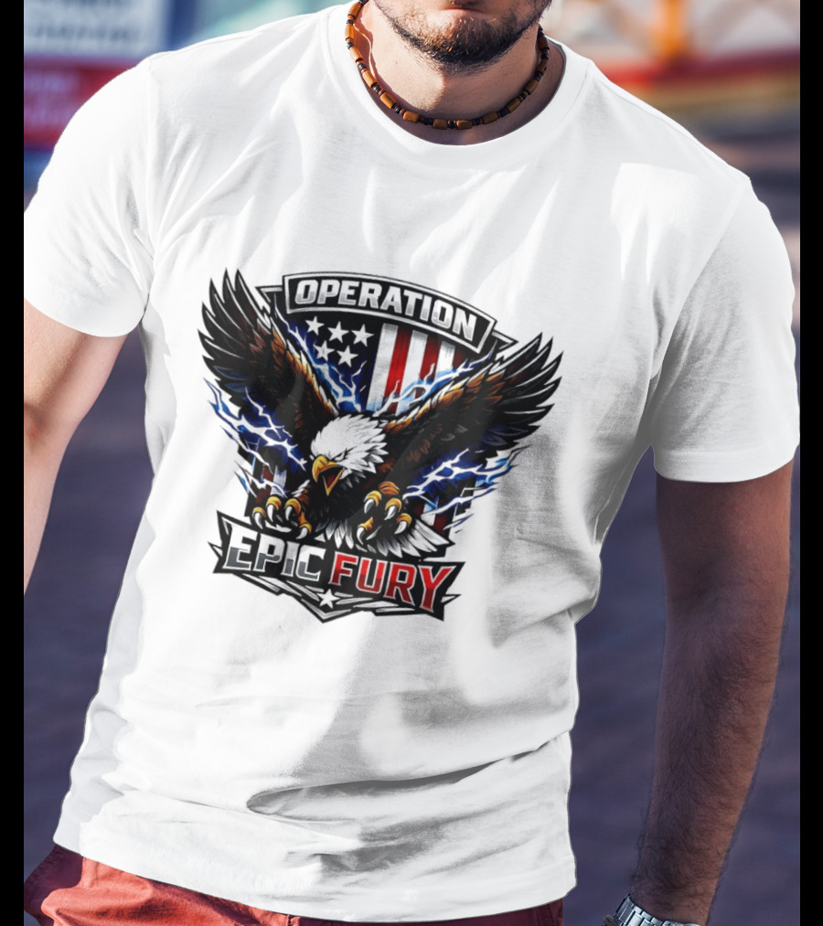 Operation Epic Fury Eagle American Flag Power T-Shirt