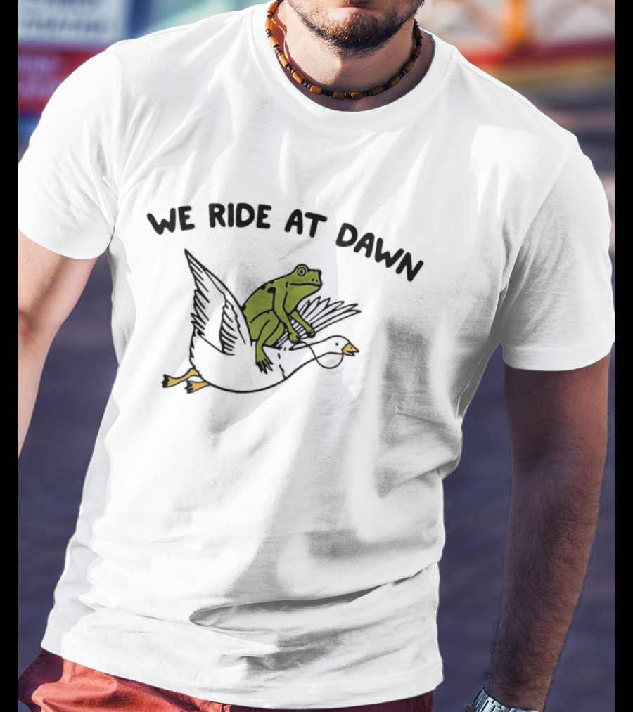 We Ride At Dawn Frog Riding Goose T-Shirt