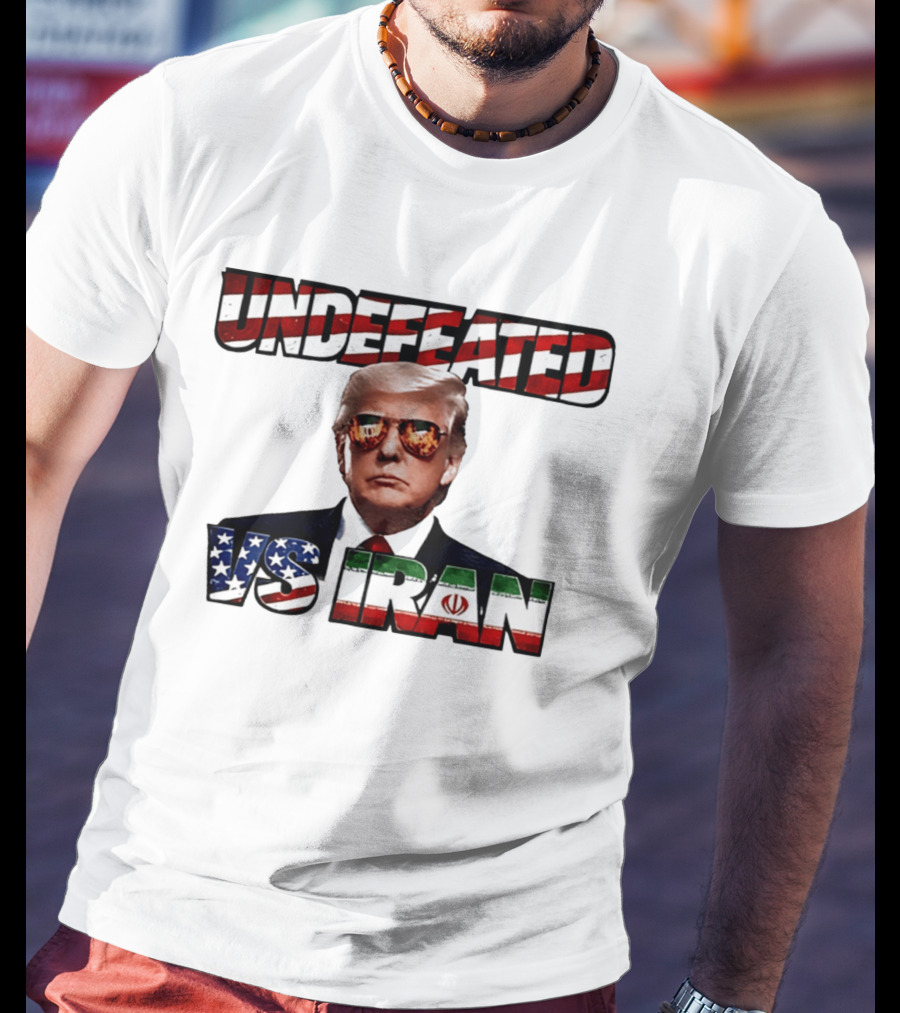 UNDEFEATED Donald Trump Sunglasses Vs Iran Flag Iconic Matchup T-Shirt