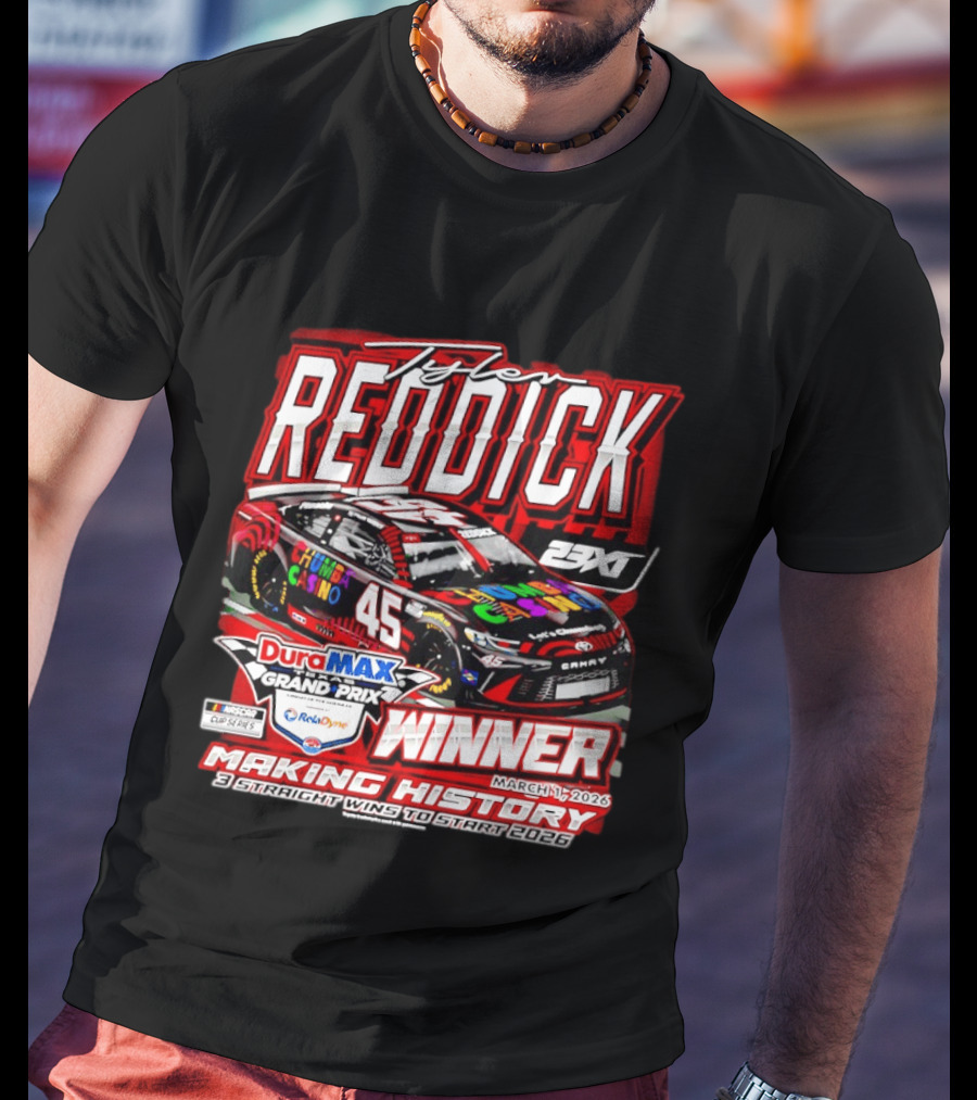 Tyler Reddick 45 DuraMAX Grand Prix Winner Making History NASCAR Cup Series 2026 T-Shirt