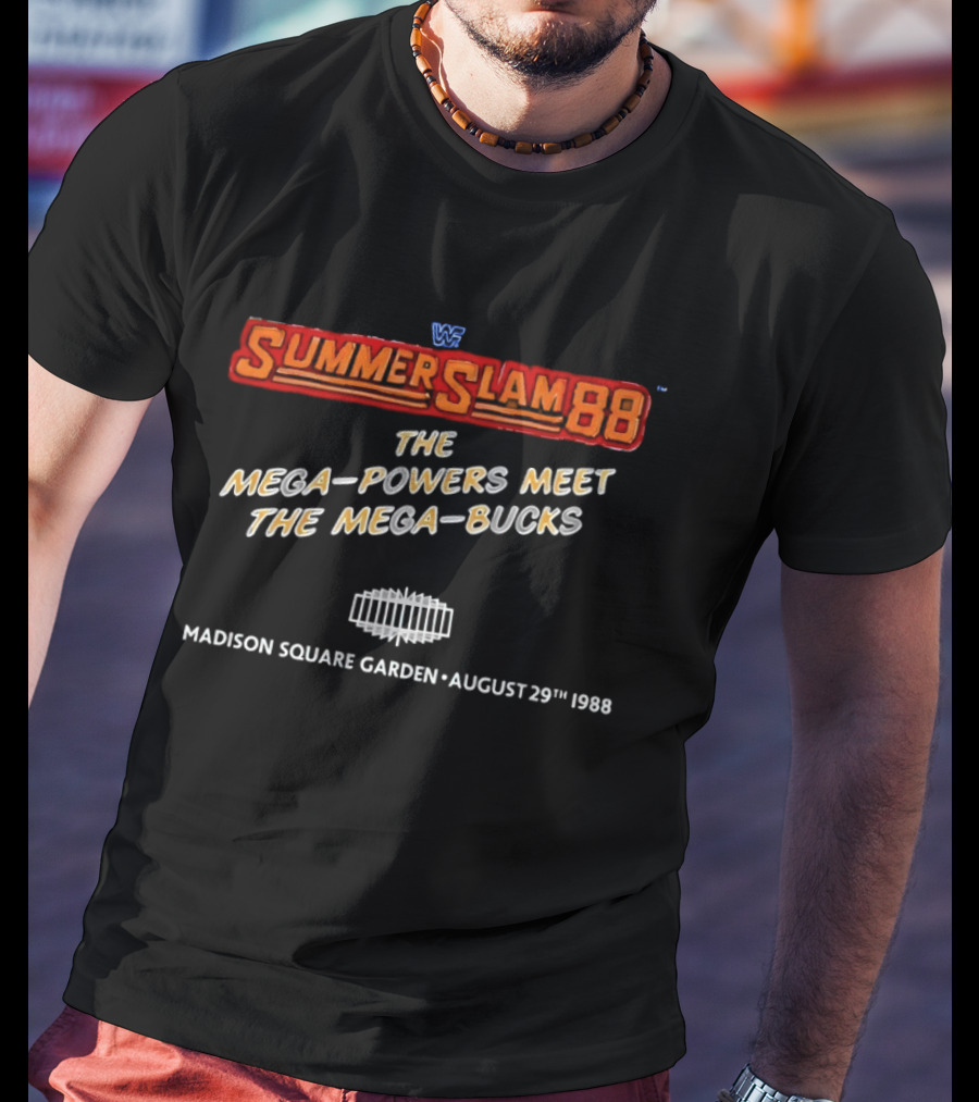 WWF SummerSlam 88 The Mega Powers Meet The Mega Bucks Madison Square Garden August 29 1988 T-Shirt