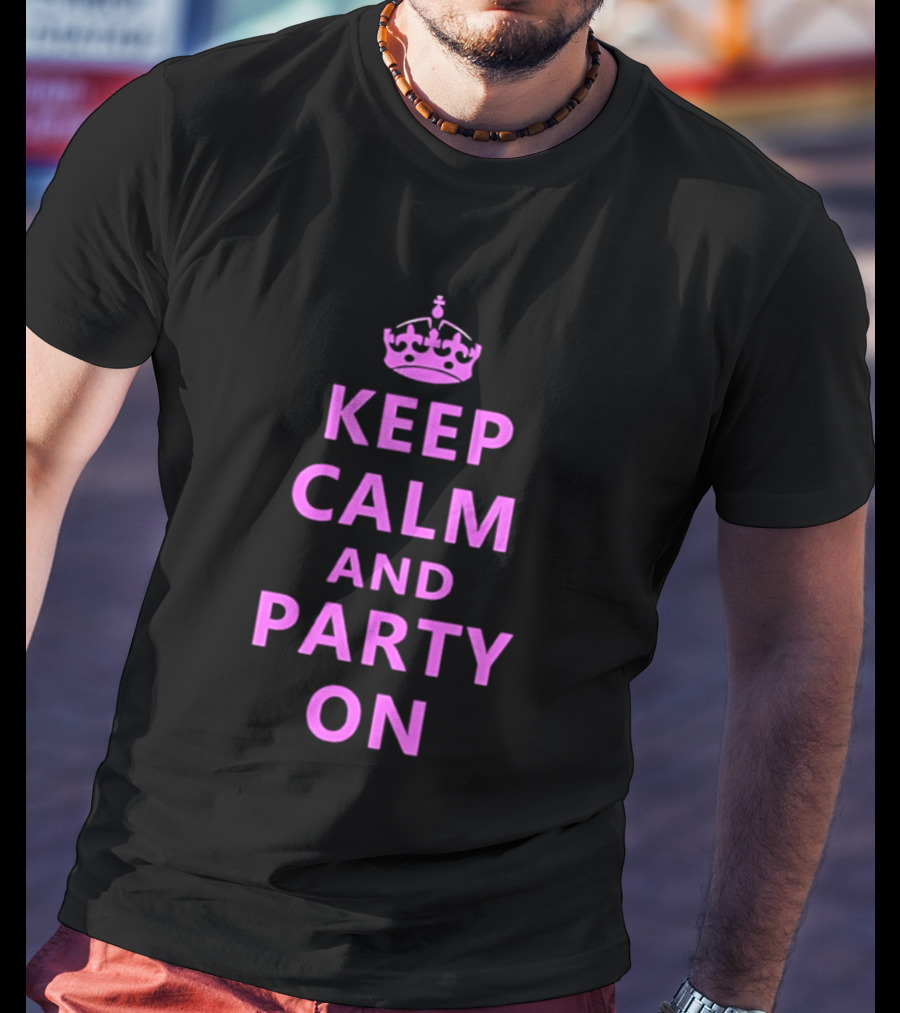 Keep Calm And Party On Pink Crown T-Shirt