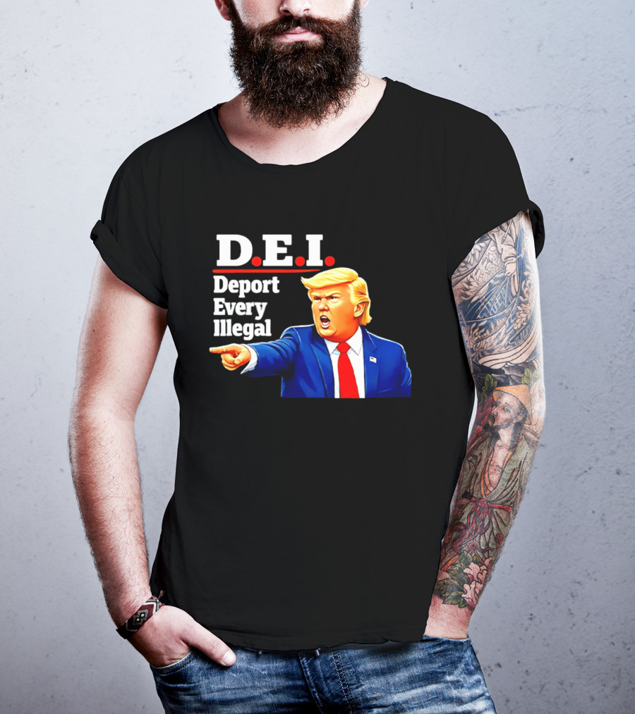 D.E.I. Deport Every Illegal Trump 2026 T-Shirt