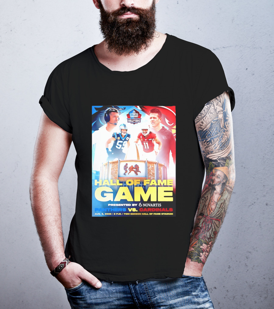 Hall Of Fame Game August 6 2026 Panthers Vs Cardinals Tom Benson Hall Of Fame Stadium T-Shirt