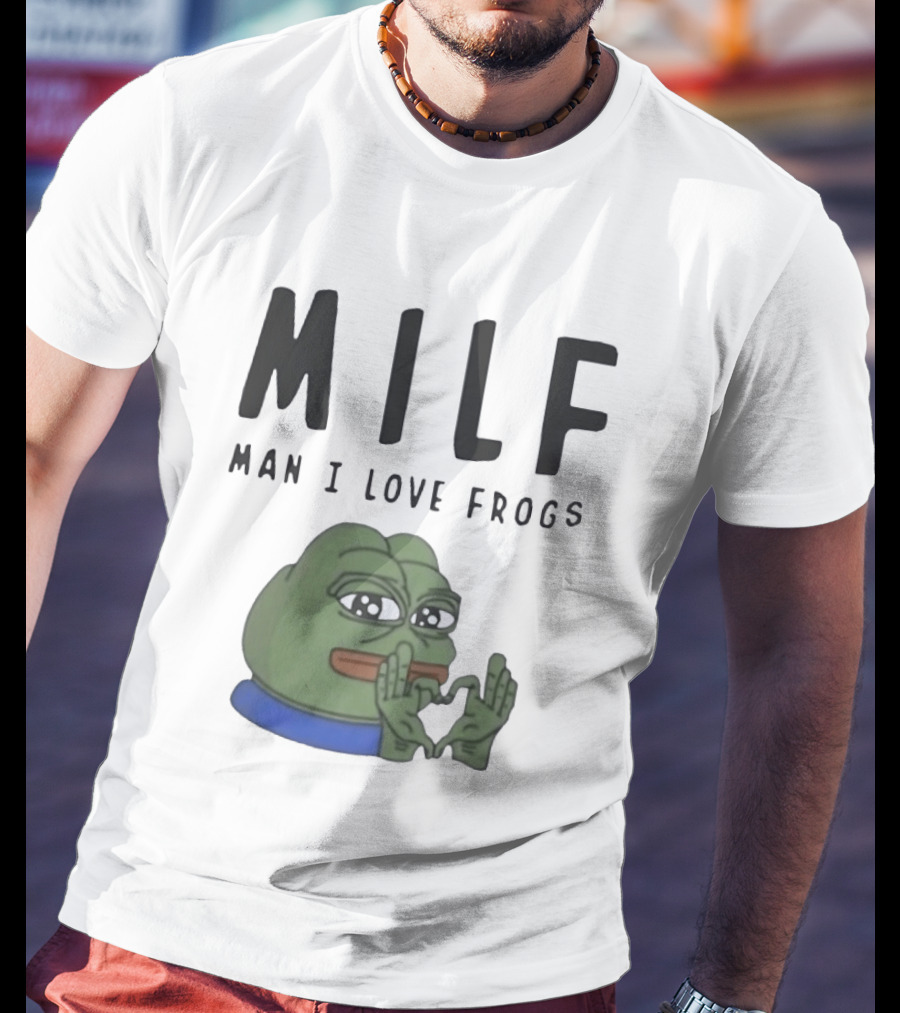 MILF Frog Meme Man I Love Frogs Heart T-Shirt