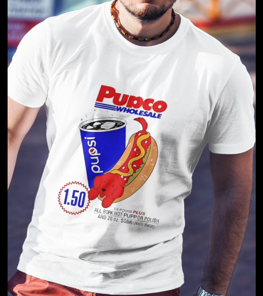 Pupco Wholesale Pupsi All Bork Hot Pupp And Polish Dog 20 Oz Soda Combo T-Shirt