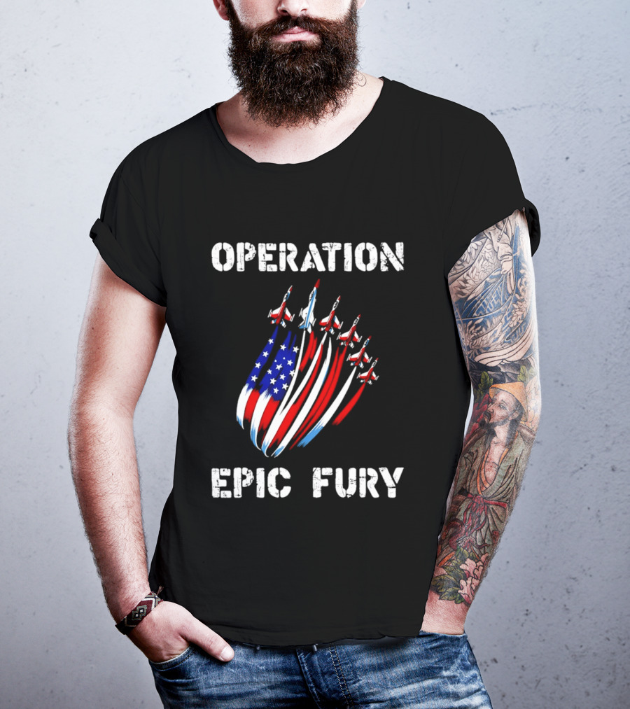 Operation Epic Fury American Flag Jets '26 T-Shirt