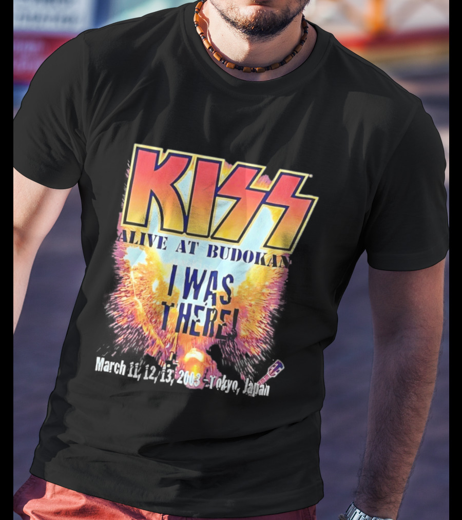 KISS Alive At Budokan I Was There March 2 3 13 2003 Tokyo Japan T-Shirt