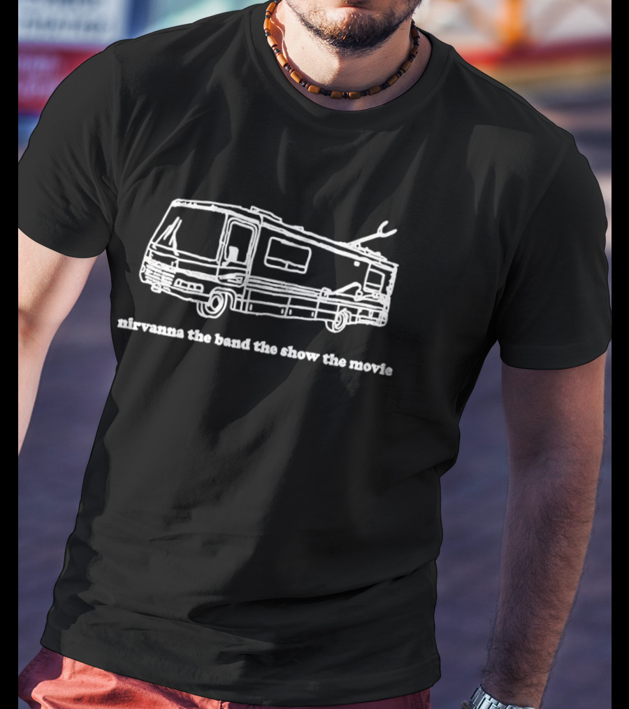 Nirvanna The Band The Show The Movie RV Sketch T-Shirt