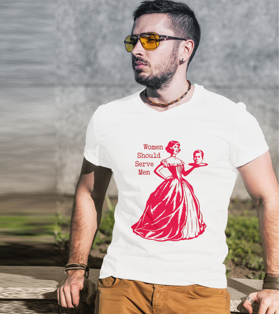 Women Should Serve Men Victorian Lady With Head On Platter T-Shirt