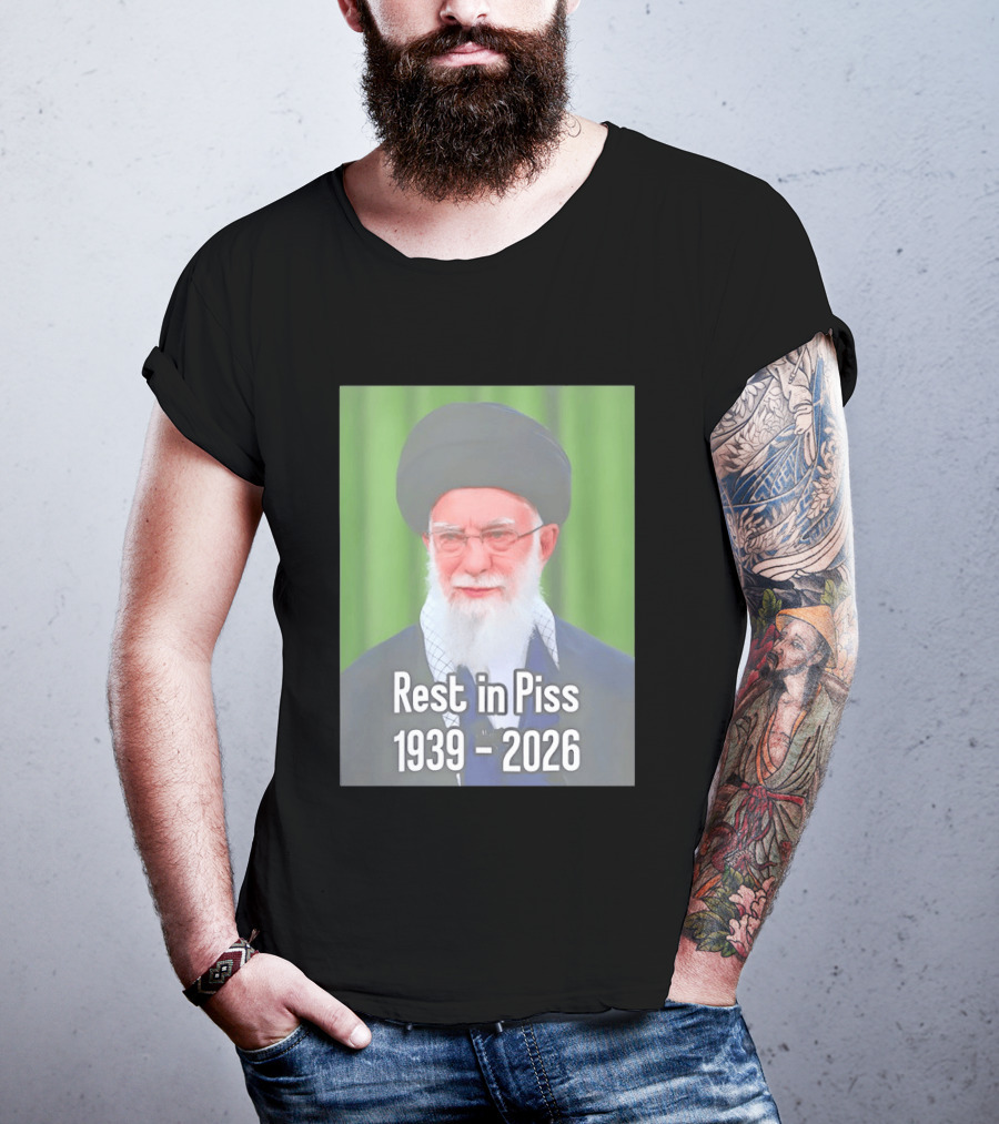Khomeini Ali Rest In Piss RIP 1939 2026 T-Shirt