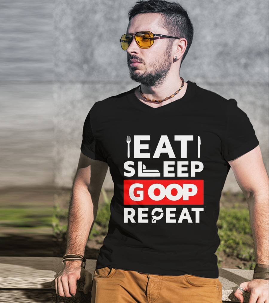 Eat Sleep Goop Repeat Utensil And Bed T-Shirt