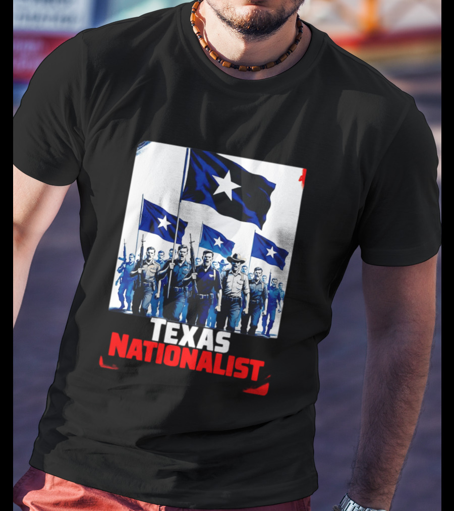 Texas Nationalist A New Texas Revolution Is Coming Patriotic Flag T-Shirt